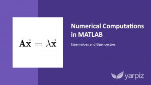 Numerical Computations in MATLAB
