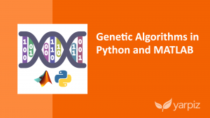 Practical Genetic Algorithms in Python and MATLAB - Video Tutorial